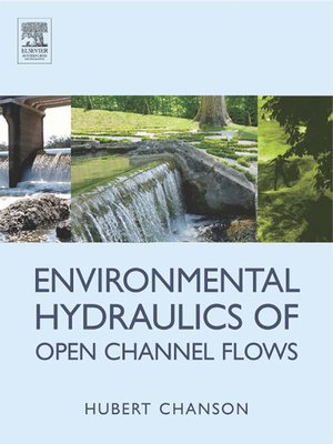 cover image of Environmental Hydraulics for Open Channel Flows